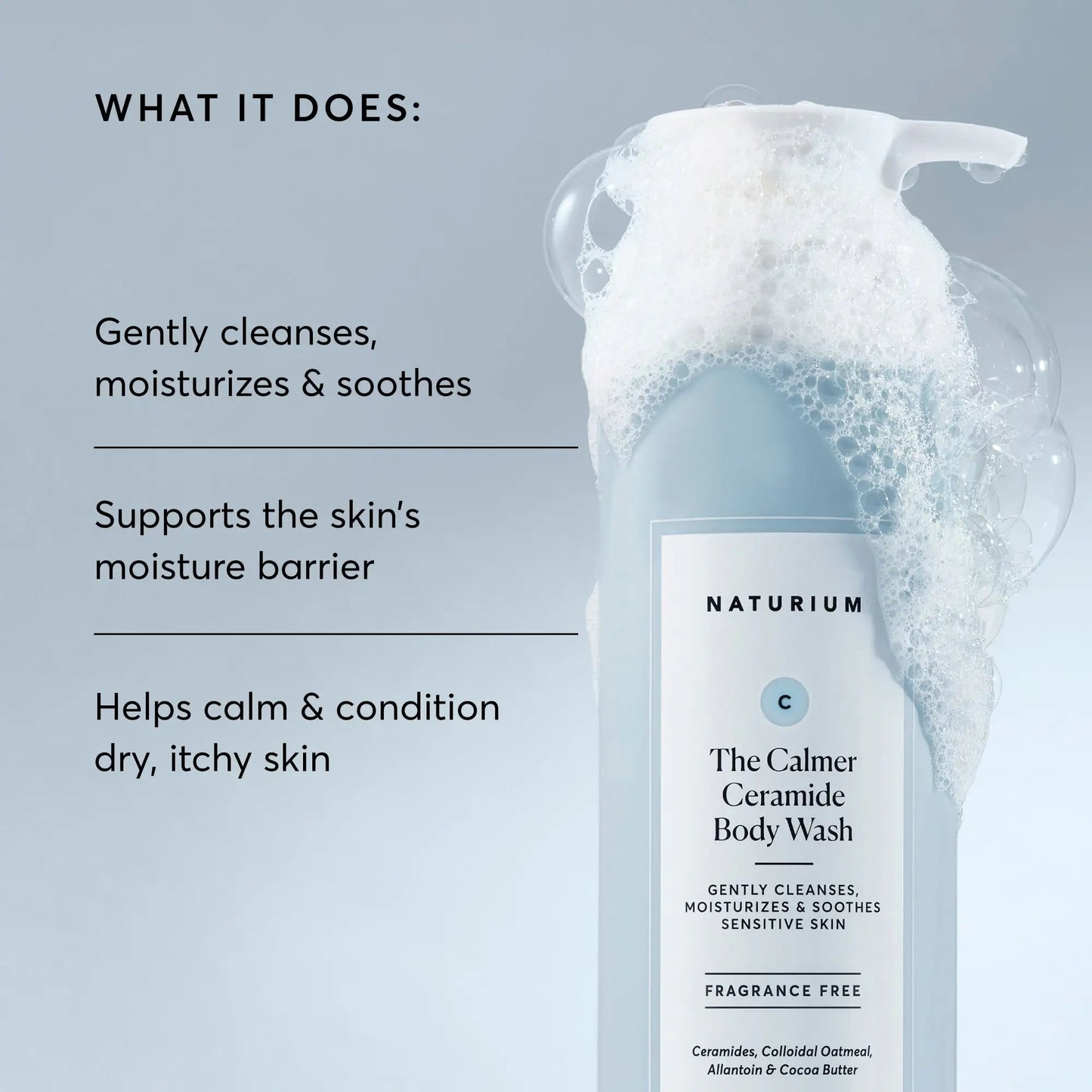the-calmer-ceramide-body-wash-w0 NATR-40025-Alt-Image-The-Calmer-Ceramide-Body-Wash-02.webp