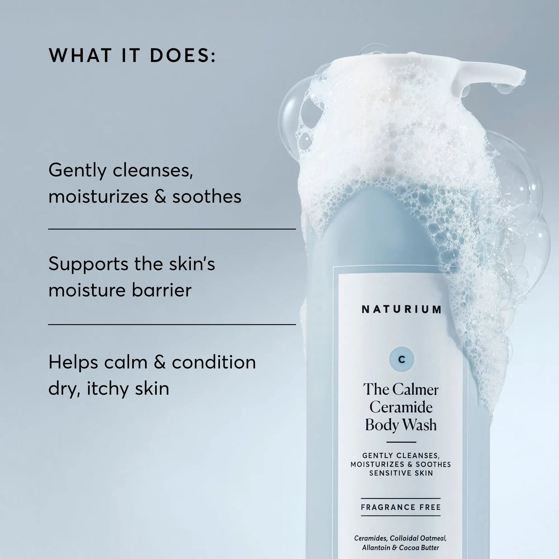 the-calmer-ceramide-body-wash-w0 NATR-40025-Alt-Image-The-Calmer-Ceramide-Body-Wash-02.webp