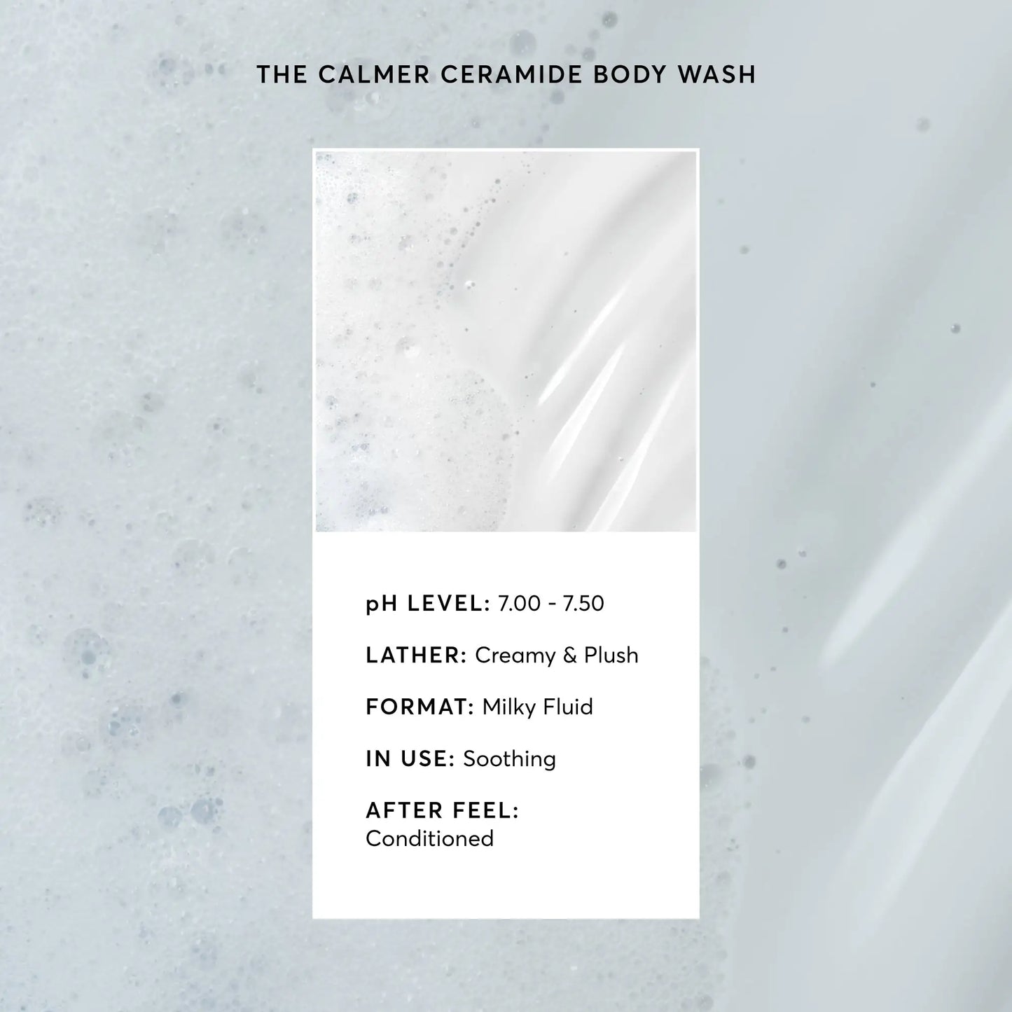 the-calmer-ceramide-body-wash-w0 NATR-40025-Alt-Image-The-Calmer-Ceramide-Body-Wash-03.webp
